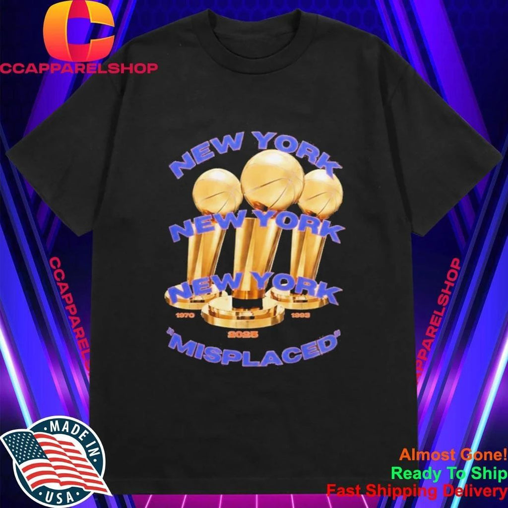 2026 NY Knicks Misplaced Championship Shirt