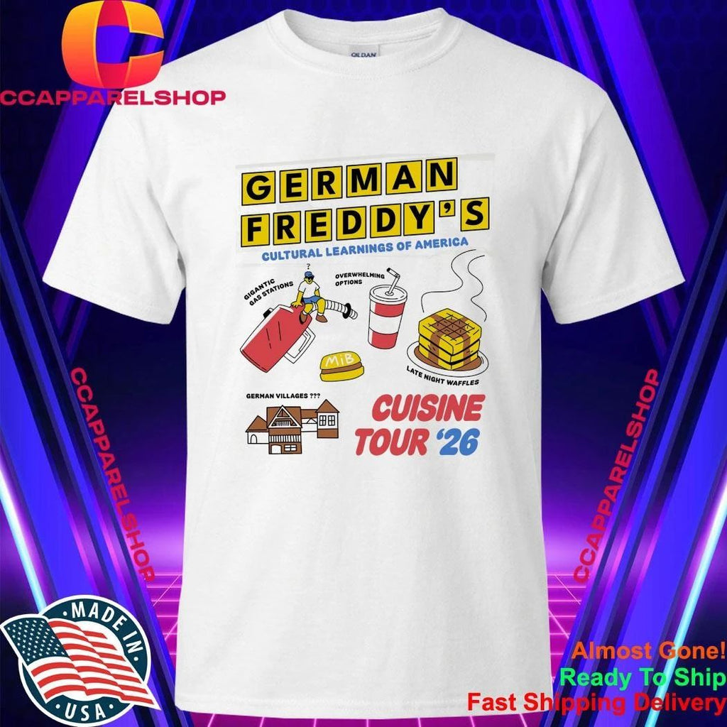 German Freddy Cuisine Tour 26 Shirt