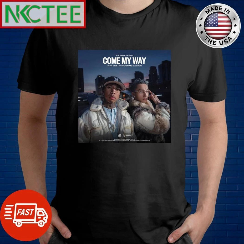 COME MY WAY SON TUNG M-TP x TYGA shirt