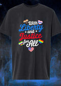 With Liberty and Justice for All shirt