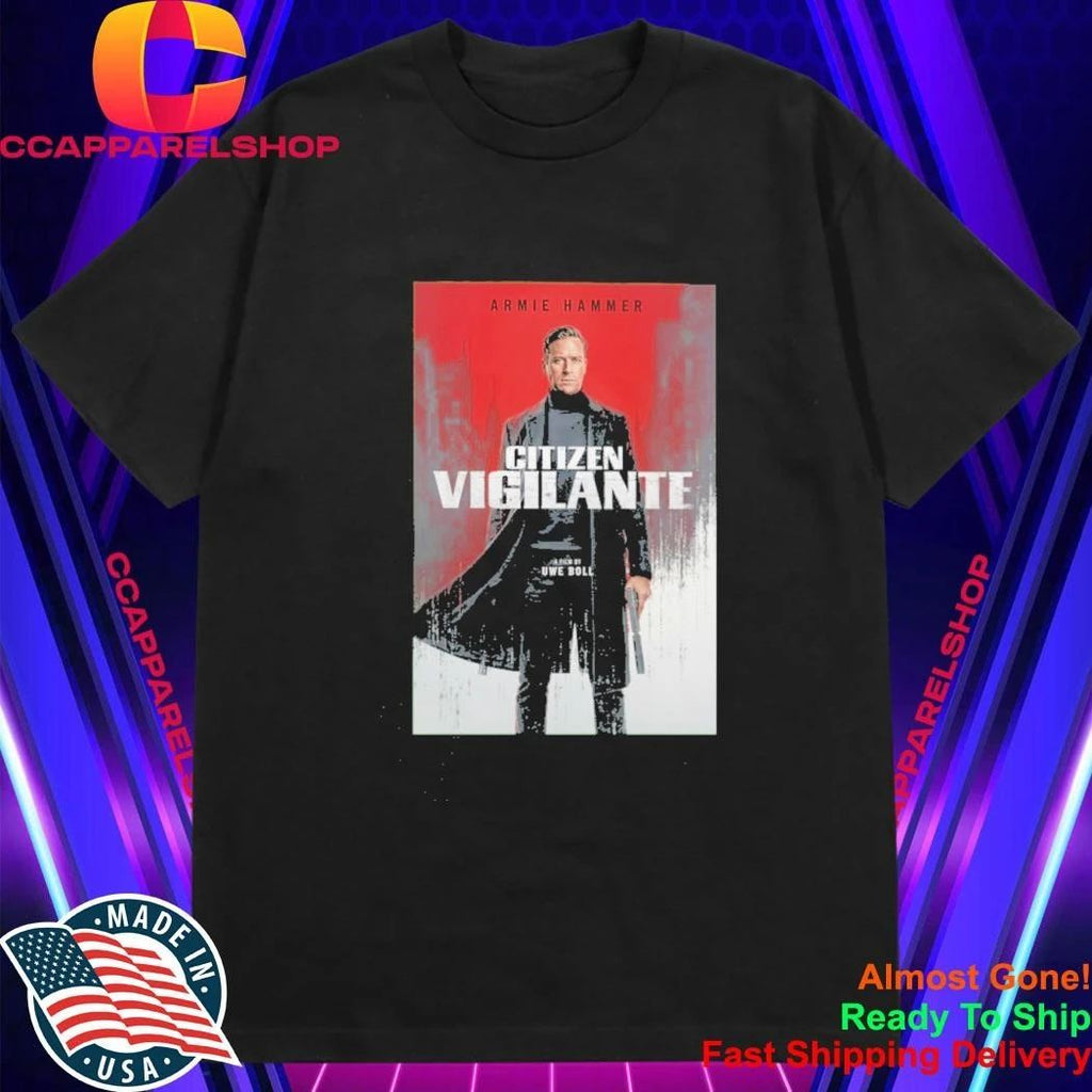 Armie Hammer Citizen Vigilante Shirt