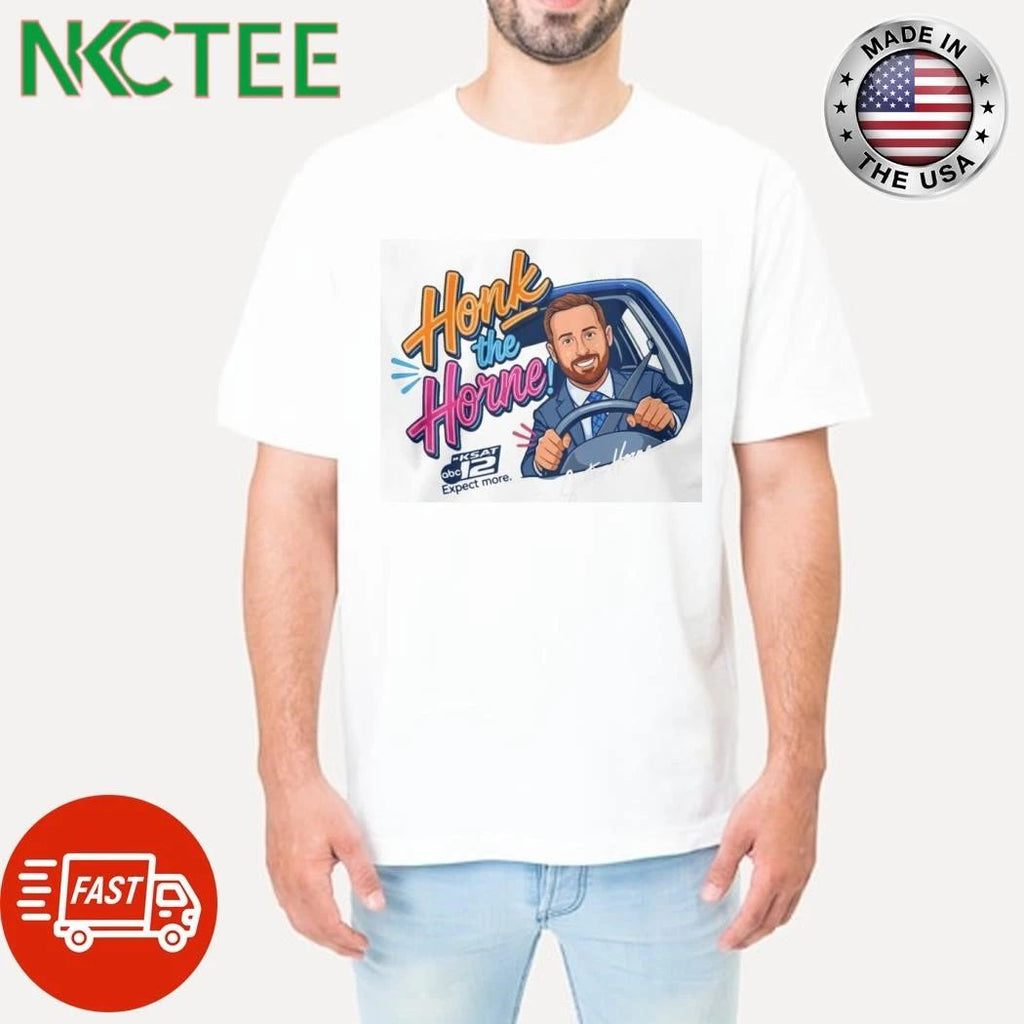 Honk The Horn Justin Horne drive car shirt