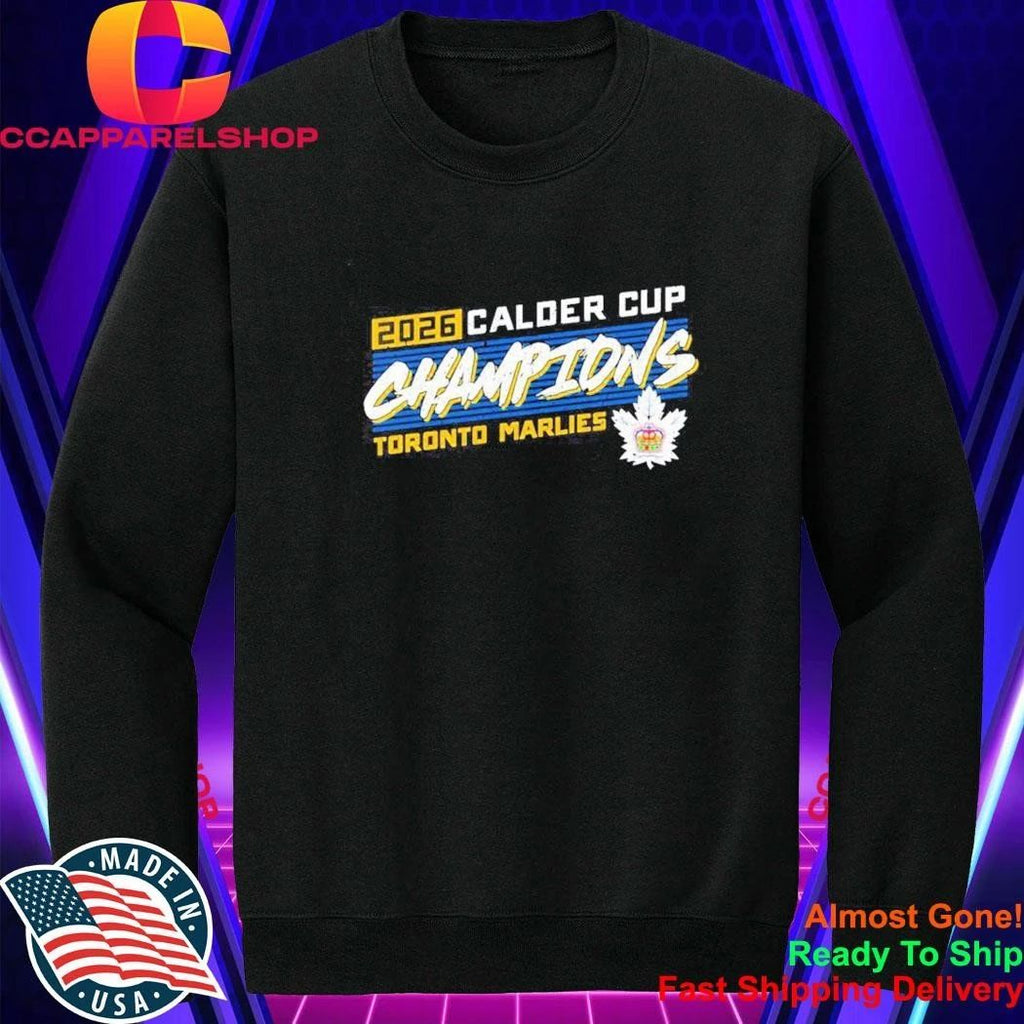 Toronto Marlies Calder Cup champions 2026 leaf Shirt