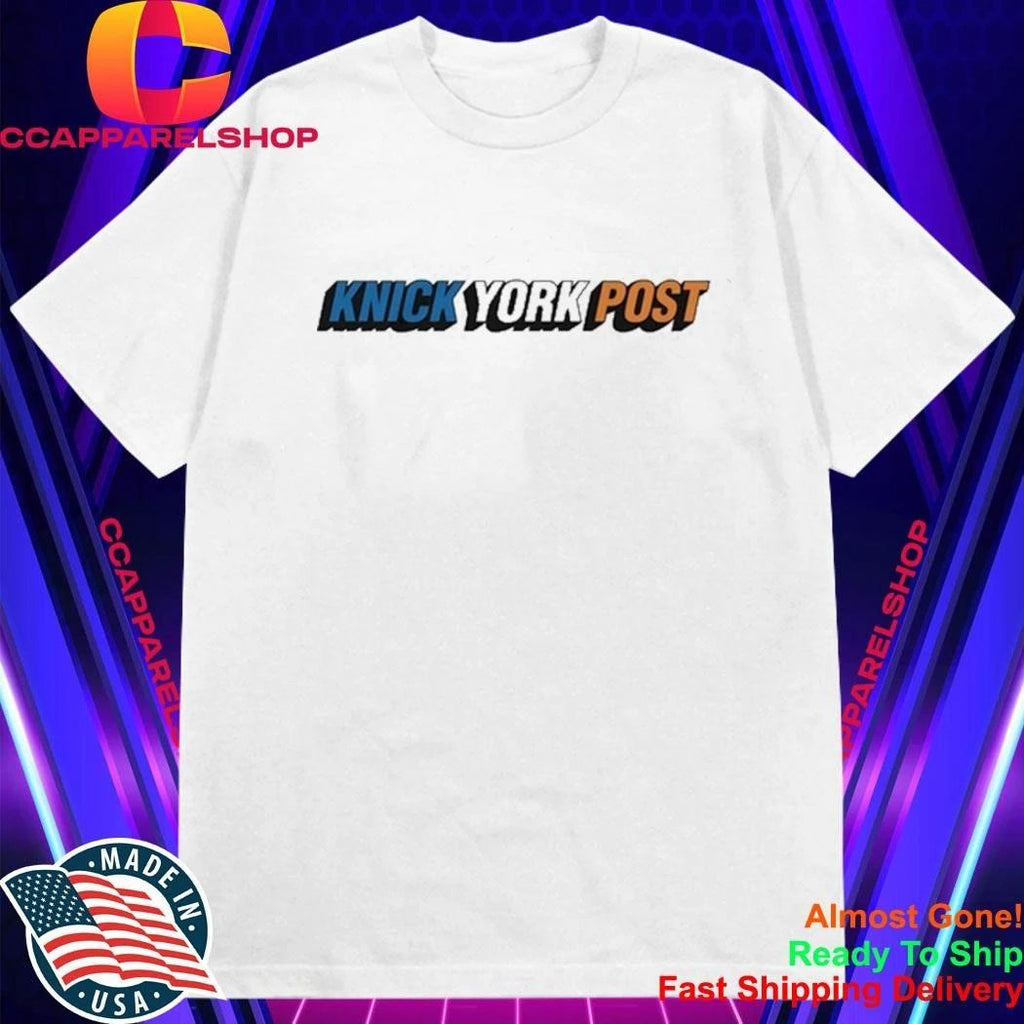 Knicks Your Post Shirt