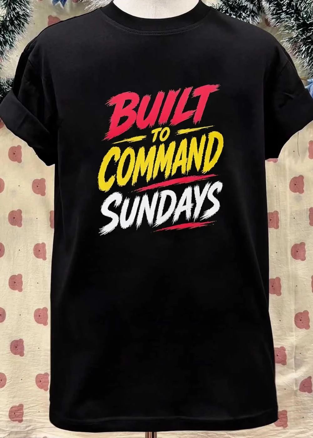 Built to Command Sundays T-Shirt