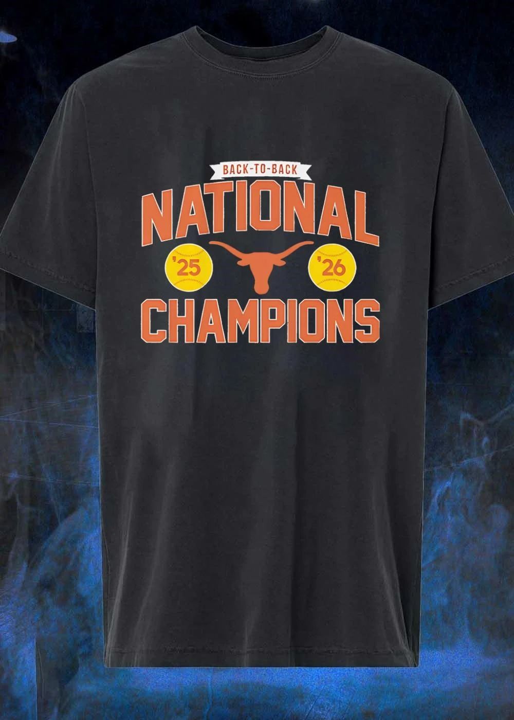 Back To Back National Champions 2025 2026 NCAA Softball Texas Longhorns Shirt