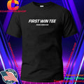 First Win Tee Design Coming Soon Shirt