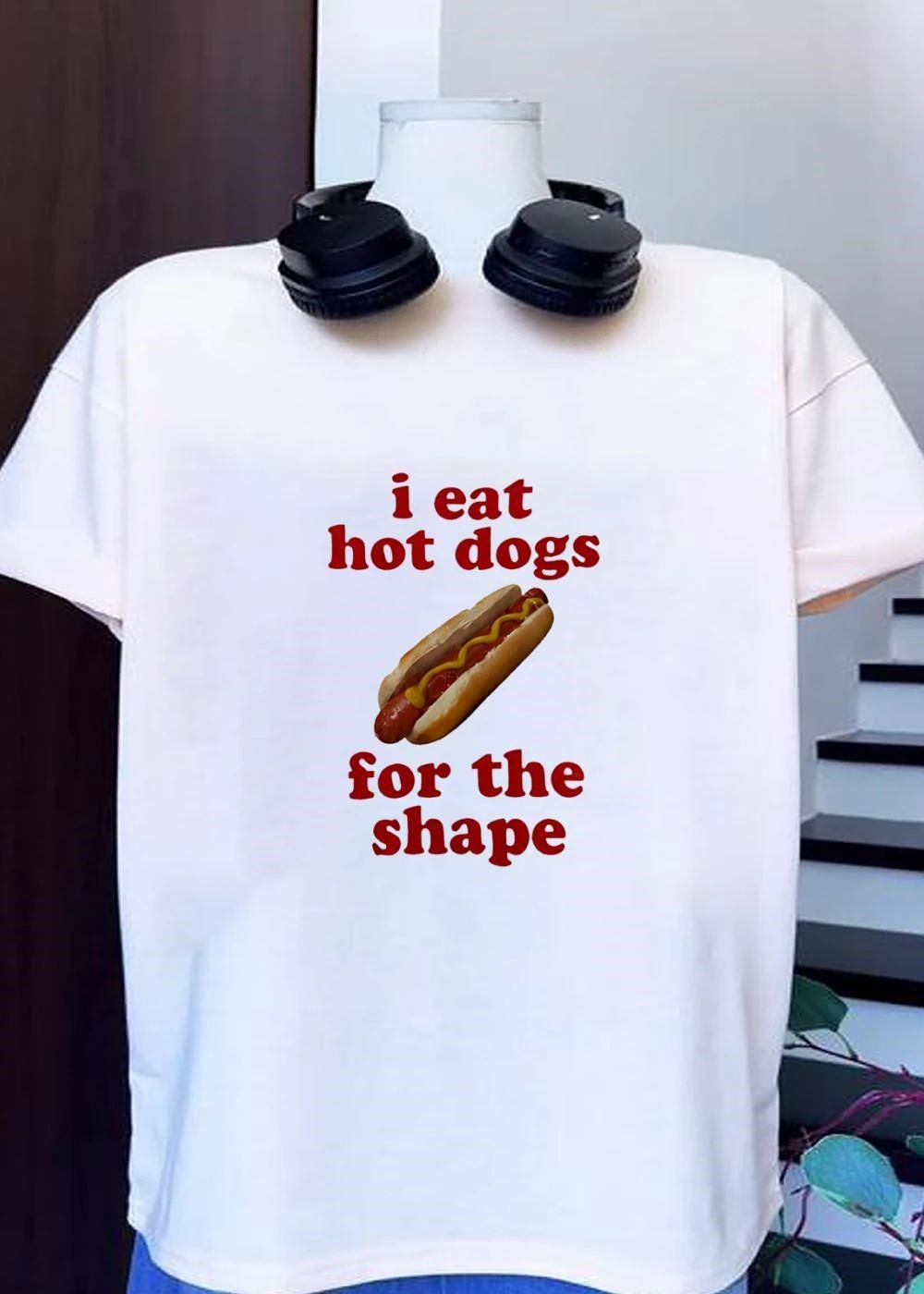 I Eat Hot Dogs For The Shape Funny Food shirt