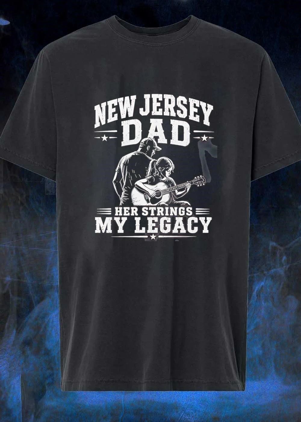 New Jersey Dad Her Strings My Legacy Guitar Father Daughter T-Shirt