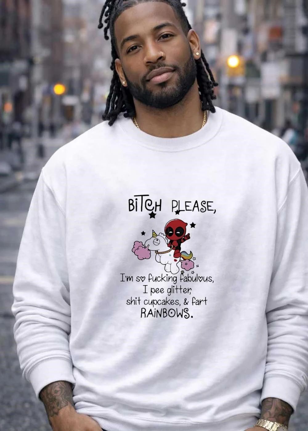 Bitch Please I Am So Fucking Fabulous Pee Glitter Shit Cupcakes Fart Rainbows Deadpool Riding Unicorn T-Shirt