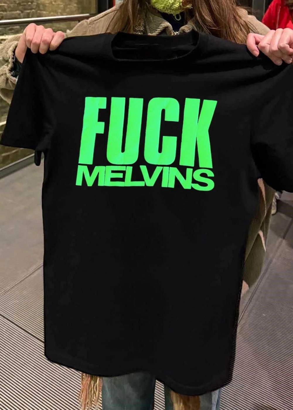 Fuck Melvins shirt