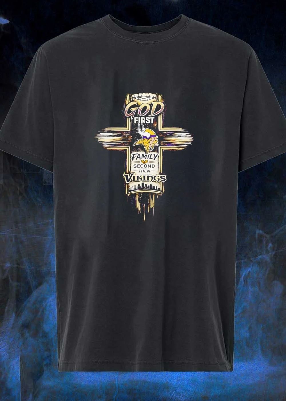 Vikings Apparel God First Family Second then Vikings Faith Sports T-Shirt