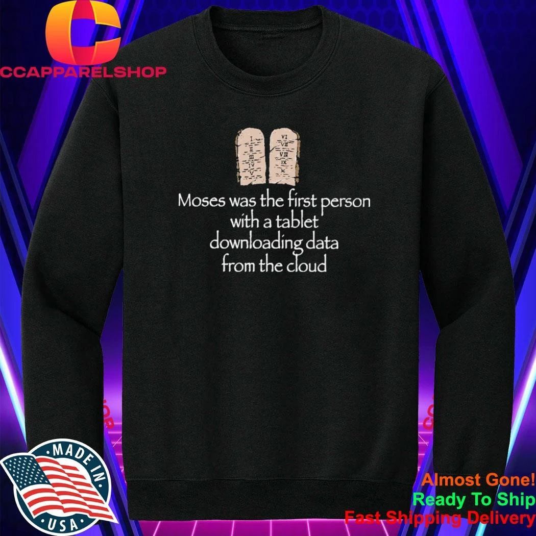 Joe Weisenthal Moses First Person Tablet Shirt
