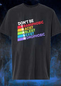 Don’t Be Trash Transphobic Racist Ableist Sexist Homophobic shirt