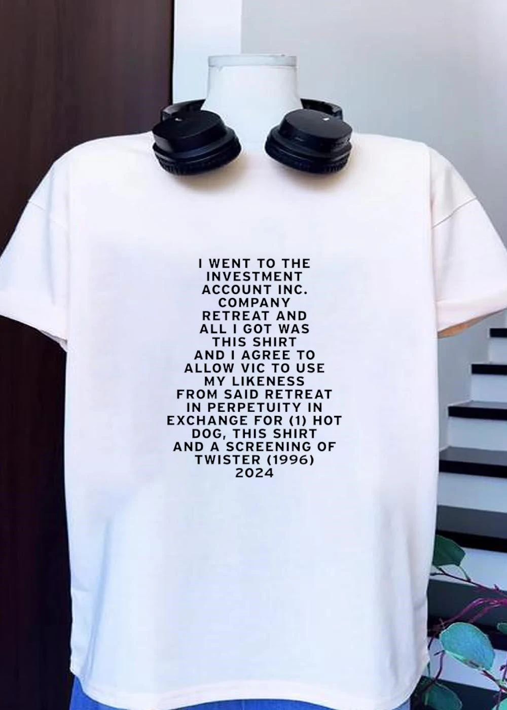 I went to the investment account inc company retreat and all I got was this shirt