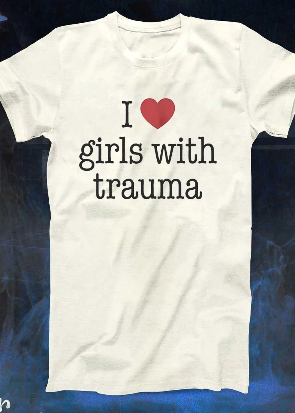 Trauma Survivor Gift I Love Girls with Trauma Shirt