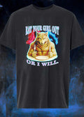Wolf eat your girl out or I will shirt