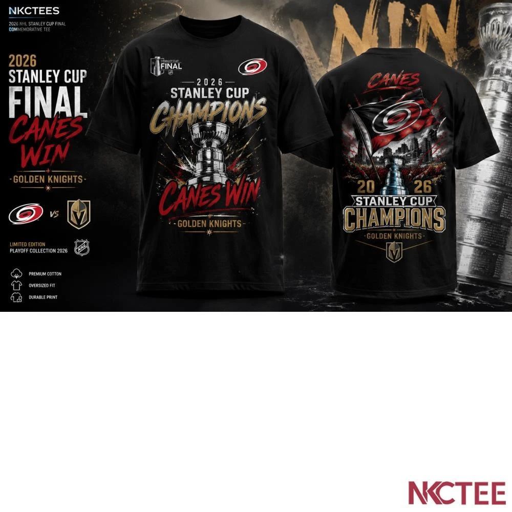 2026 Stanley Cup Final Canes win Golden Knights shirt