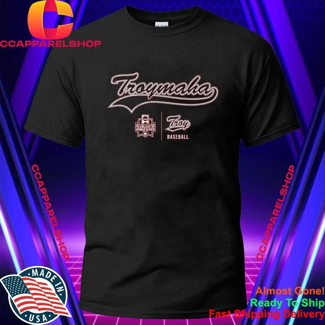 Troy Baseball TroyMaha Ncaa College World Series Shirt