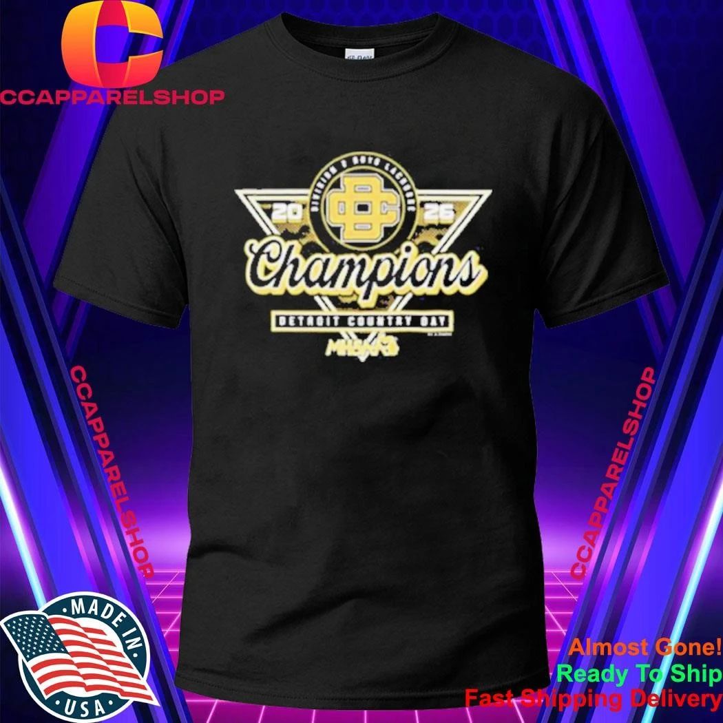 Detroit Country Day 2026 MHSAA Boys Lacrosse D2 Champions Shirt
