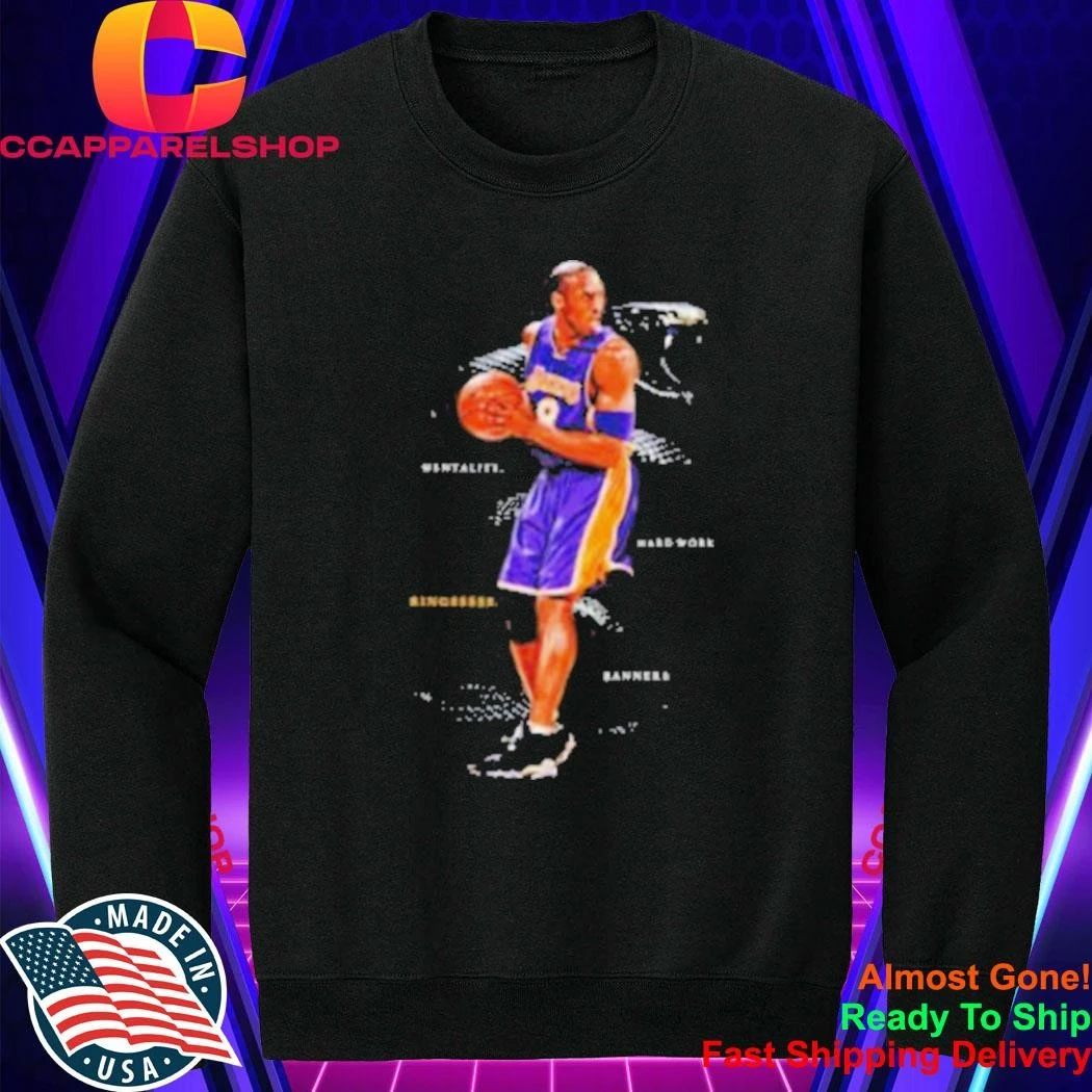 Mamba Mentality Los Angeles Lakers Mentality Rings Hard Work Banners Shirt