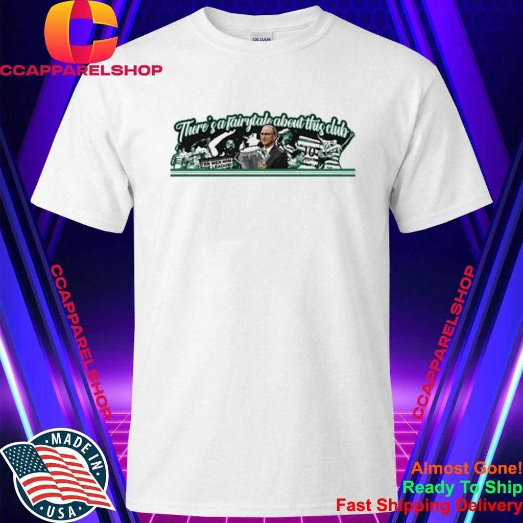 Green Brigade There’s A Fairytale About This Club Shirt