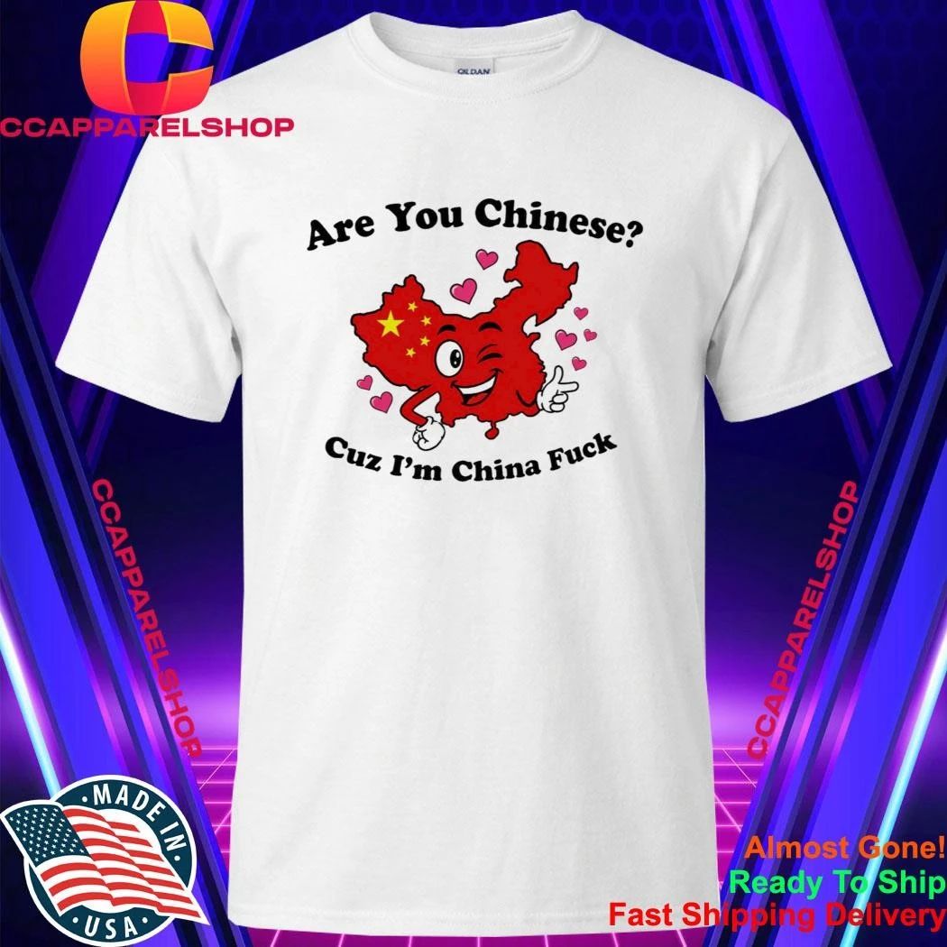 Are you Asia Cuz I’m China Get In Japanties Shirt