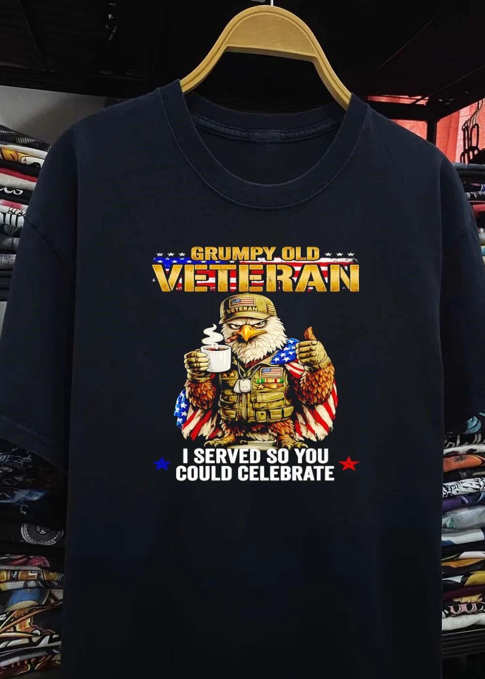 Grumpy Old Veteran I Served so You Could Celebrate Shirt