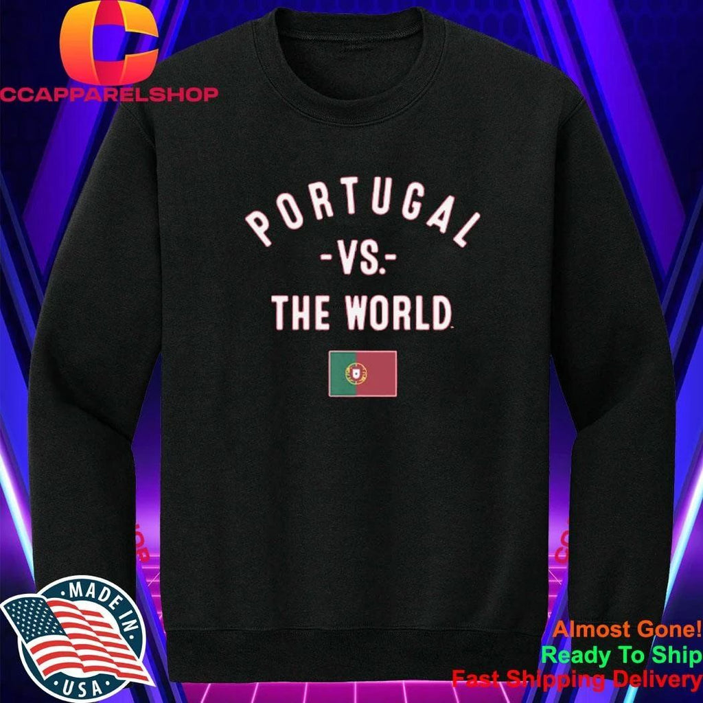Portugal Vs. The World Shirt