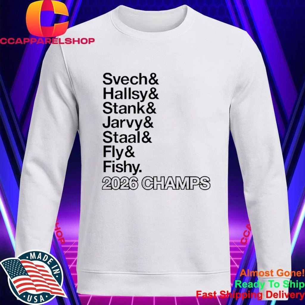 Carolina Hurricanes Hockey Carolina Hockey Ampersand Champs Svech & Hallsy & Stank & Jarvy & Staal & Fly & Fishy Shirt