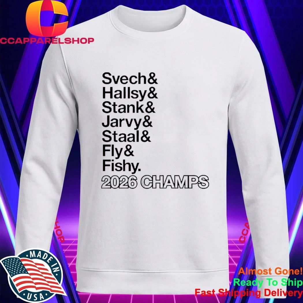Carolina Hurricanes Hockey Carolina Hockey Ampersand Champs Svech & Hallsy & Stank & Jarvy & Staal & Fly & Fishy Shirt