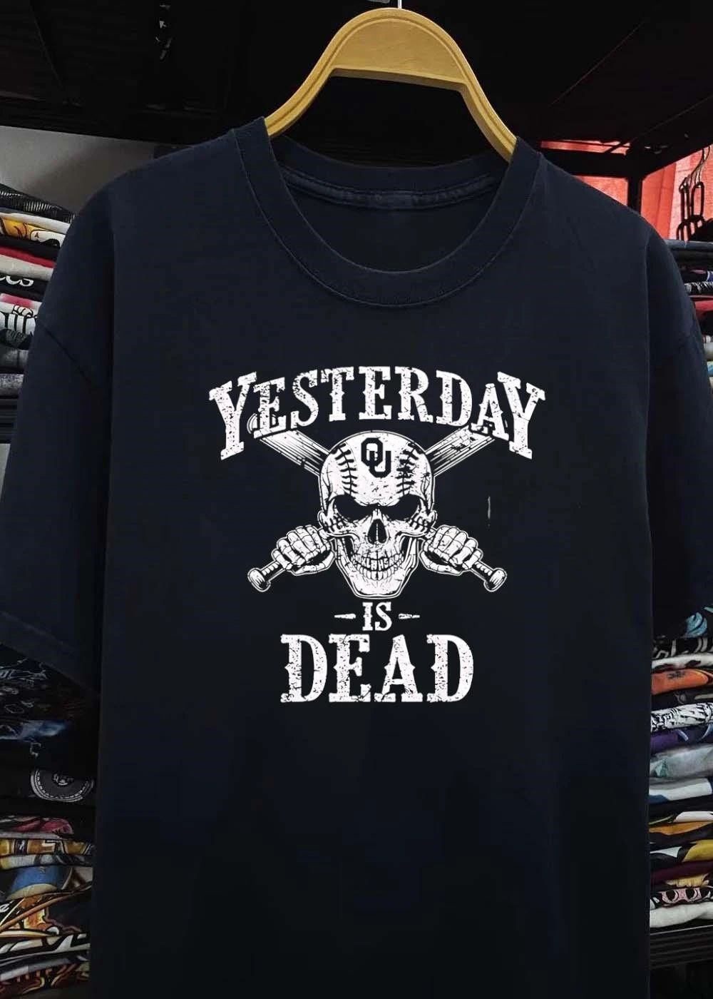 Oklahoma Sooners Baseball Yesterday Is Dead OU Skull Shirt