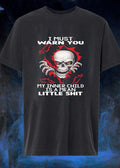 Mean Little Shit Skull Warning T-Shirt