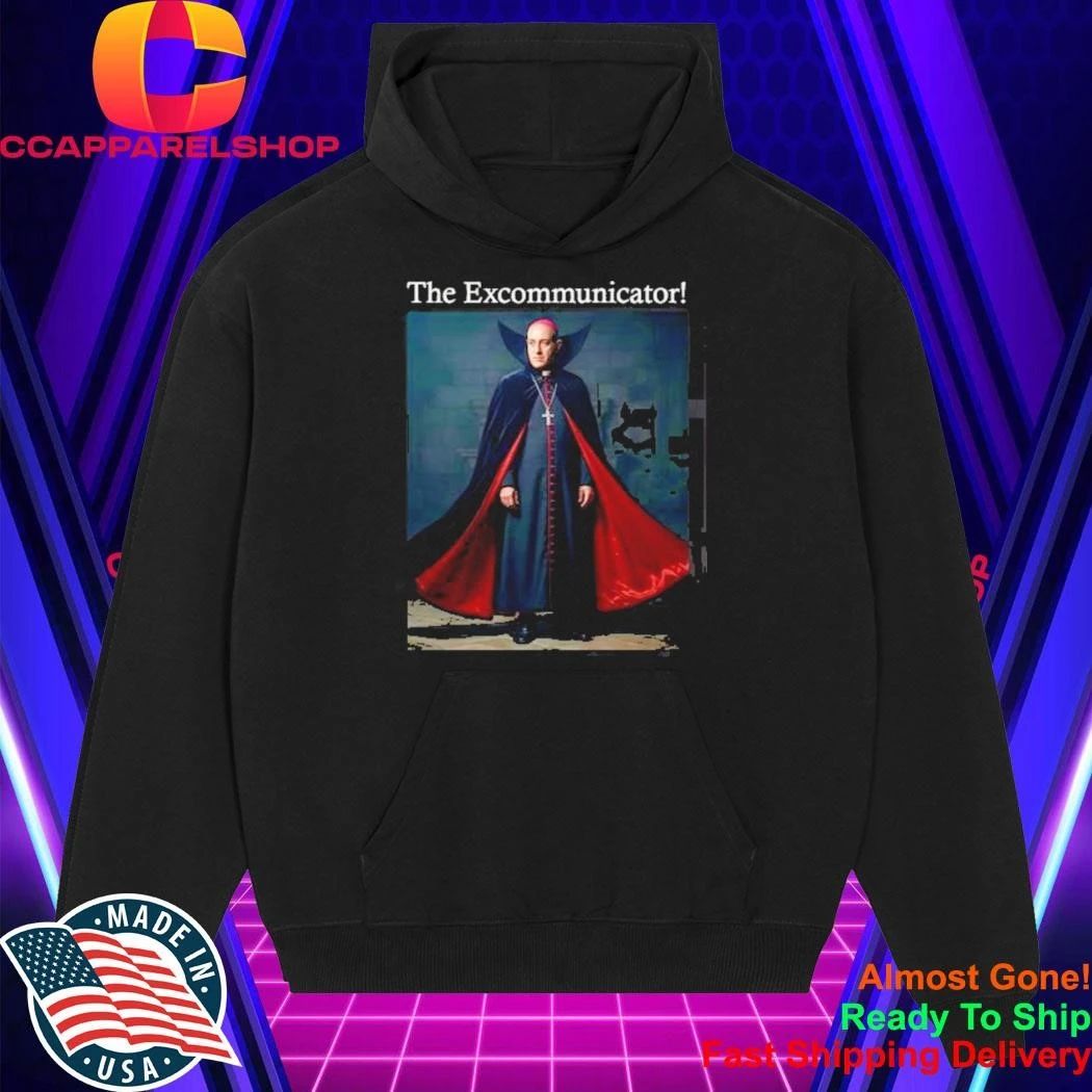 The Excommunicator T-Shirt