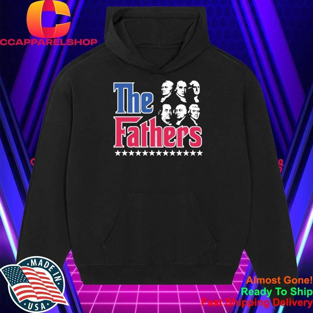 The Fathers Presidents of American Shirt