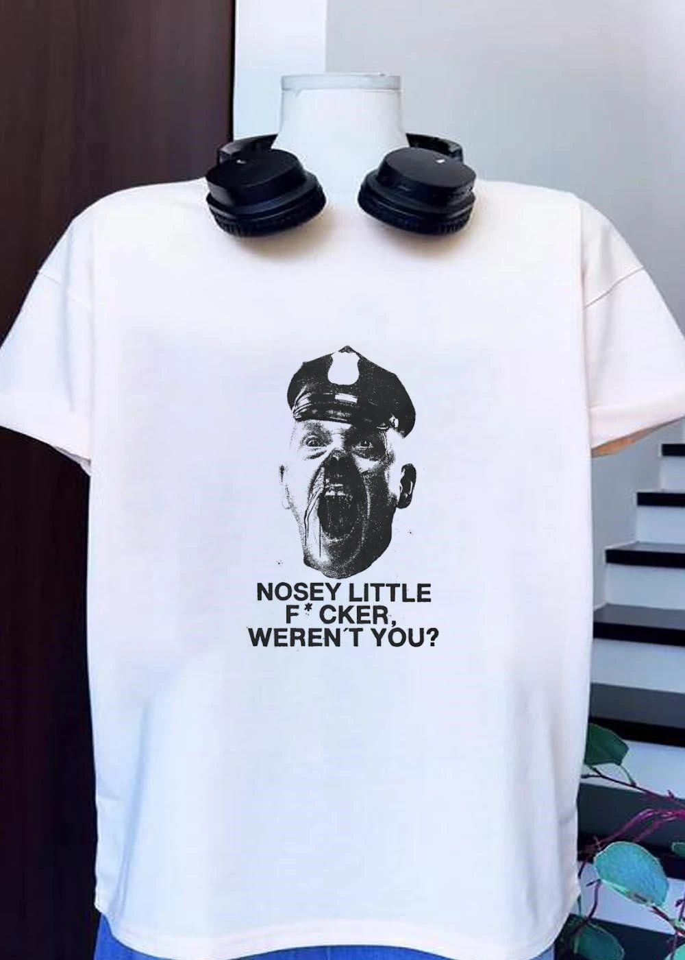 Copied from The Blue Velvet T-Shirt Nosey Little Fucker Weren’t You