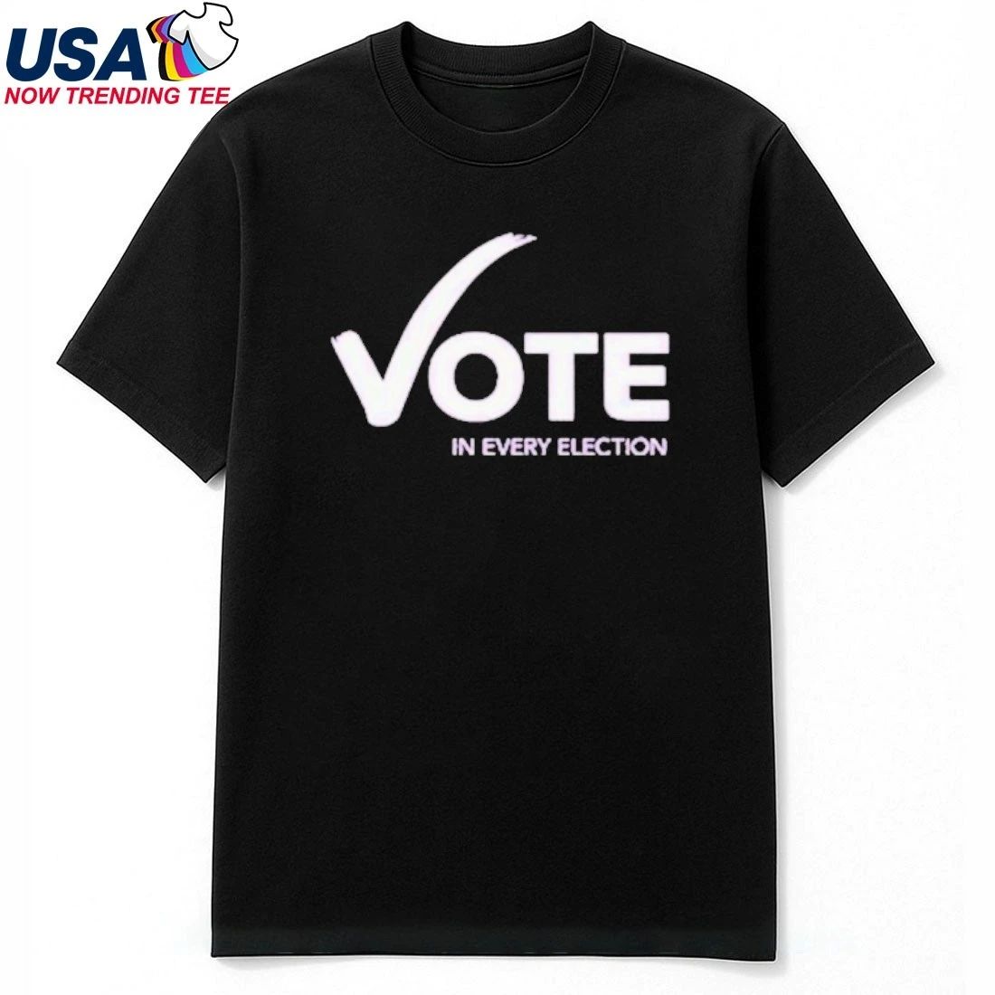 Womens Fund Of Omaha Vote In Every Election Shirt