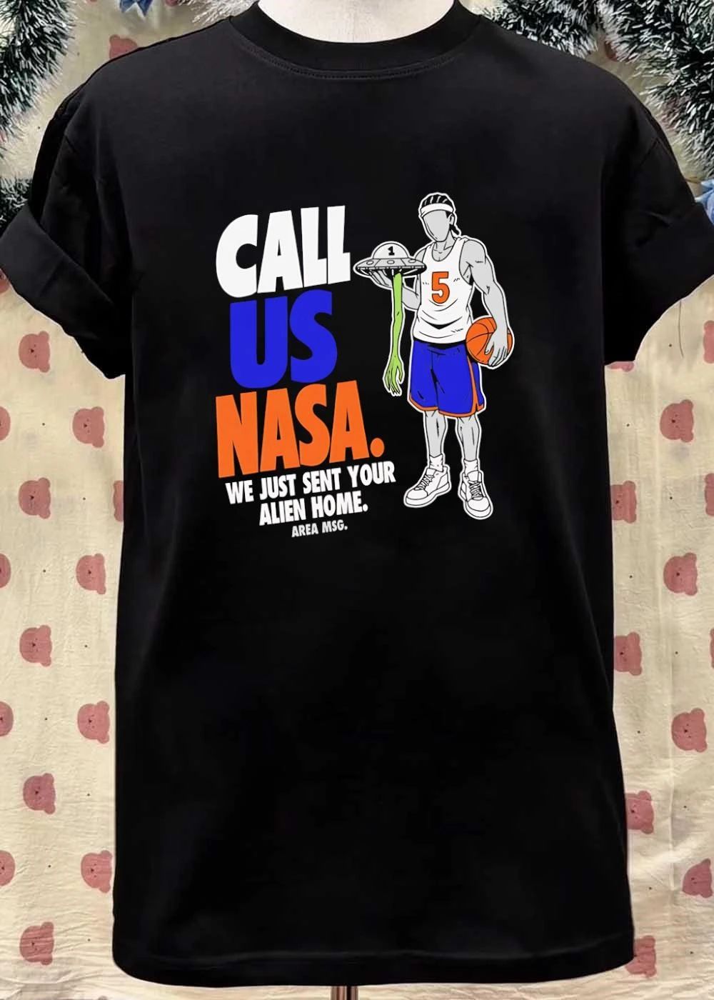 Area Msg Call Us NASA We Just Sent Your Alien Home Basketball Player T-Shirt