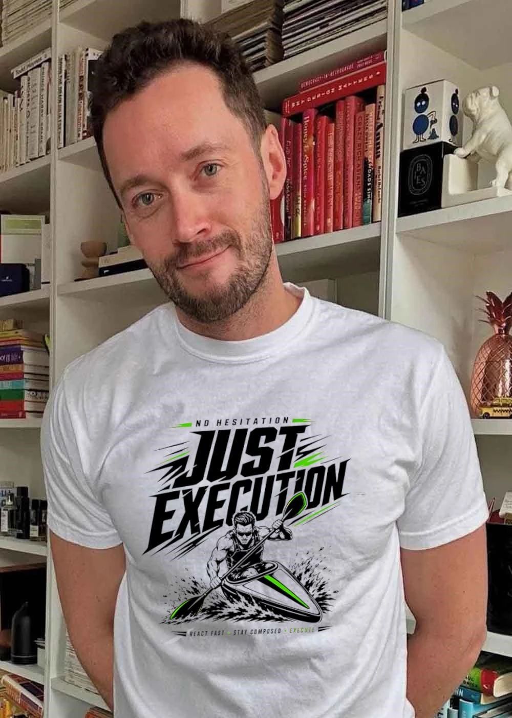 No Hesitation Just Execution Kayaker Motivational Water Sports Paddling Slogan 2026 Shirt