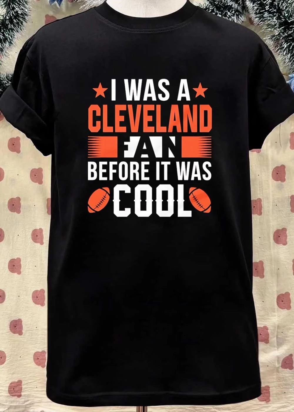 Cleveland Fan Apparel I Was a Before It Was Cool Cleveland Browns shirt
