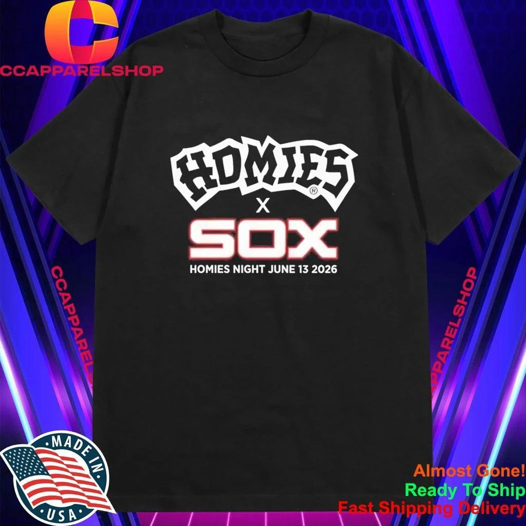 White Sox Homies Night 2026 Shirt