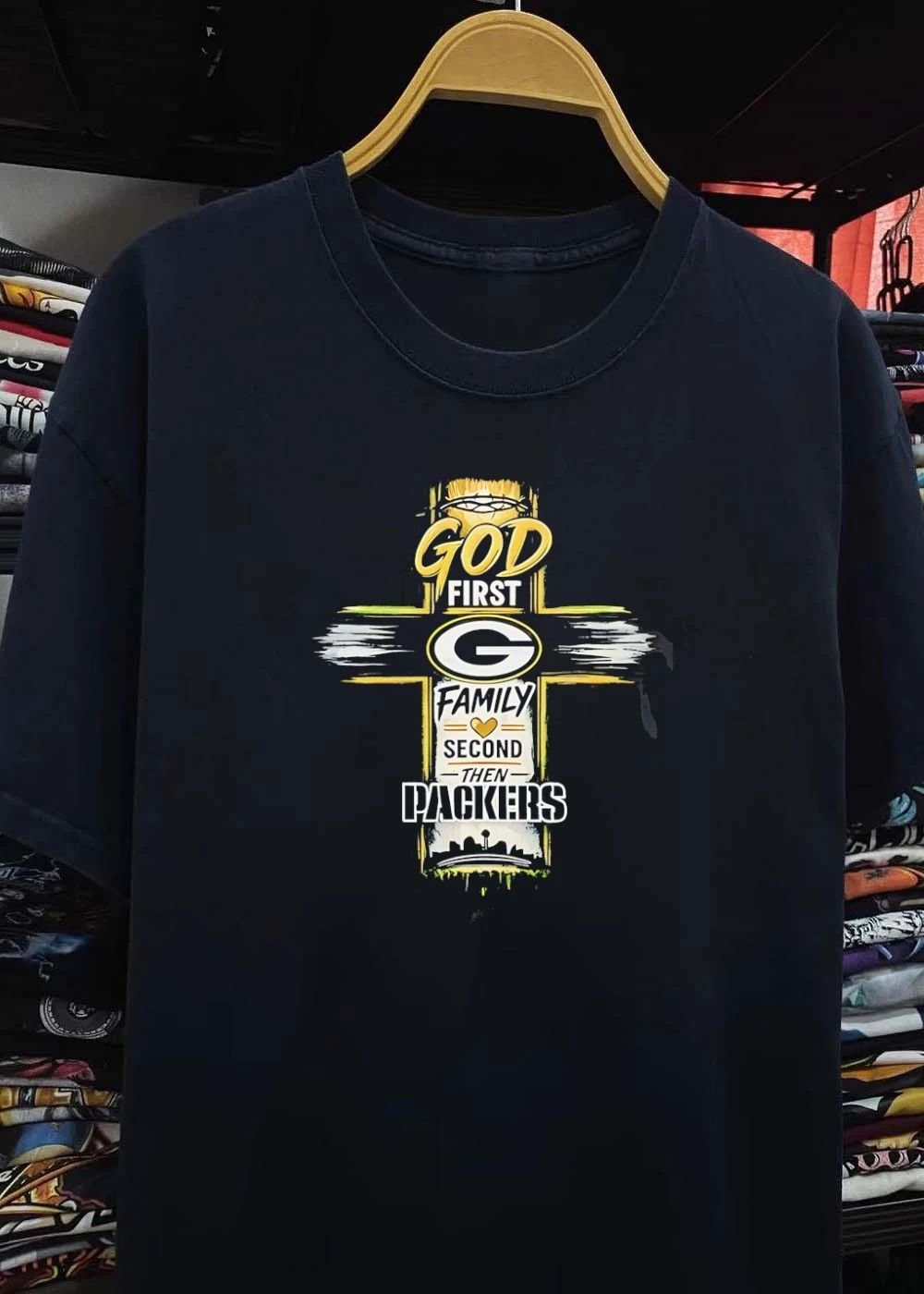Packers Fan Gear God First Family Second Then Packers T-Shirt