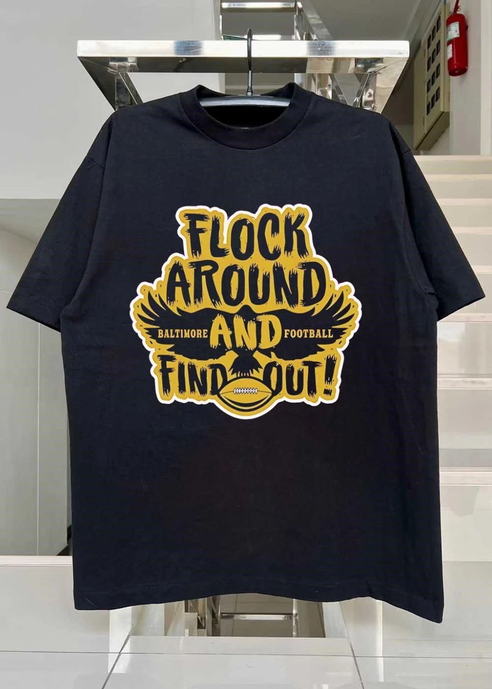 Baltimore Ravens Flock Around and Find Out Football shirt