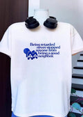 Being retarded never stopped anyone from being a good neighbor shirt