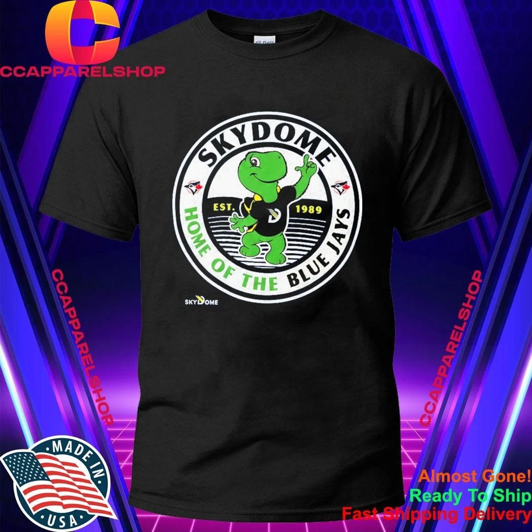 Home Of The Blue Jays Skydome 2026 Shirt