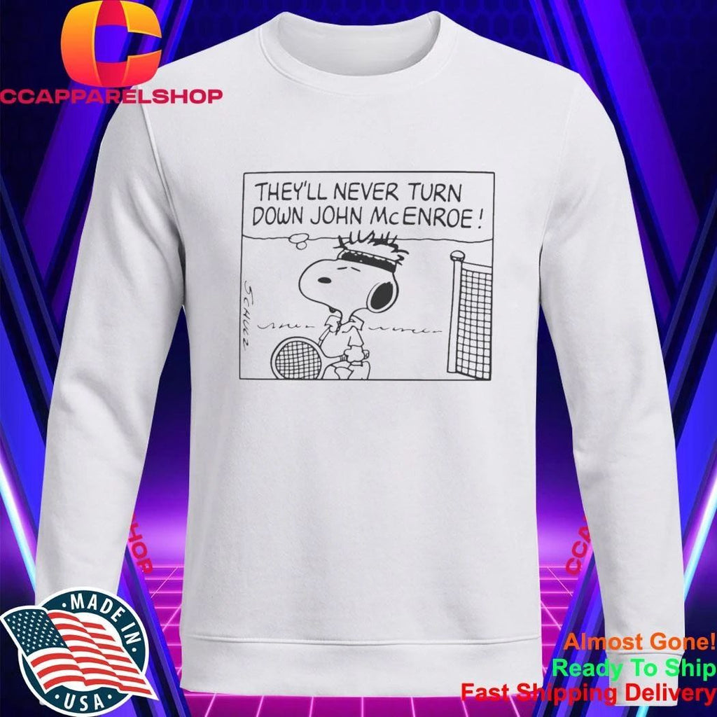 They’ll Never Turn Down John McEnroe Shirt