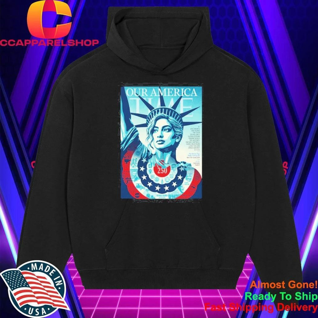 Our America Time Magazine July 6 2026 Shirt
