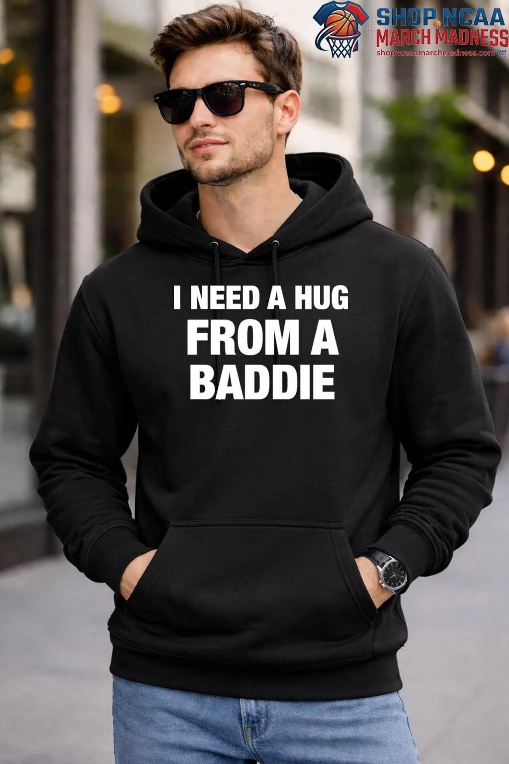 I Need A Hug From A Baddie Shirt
