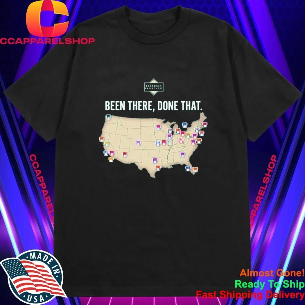 Baseball Bucket List Been There Done That Shirt