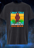 I Was Told There Would Be Free Salmon Standing Bear T-Shirt